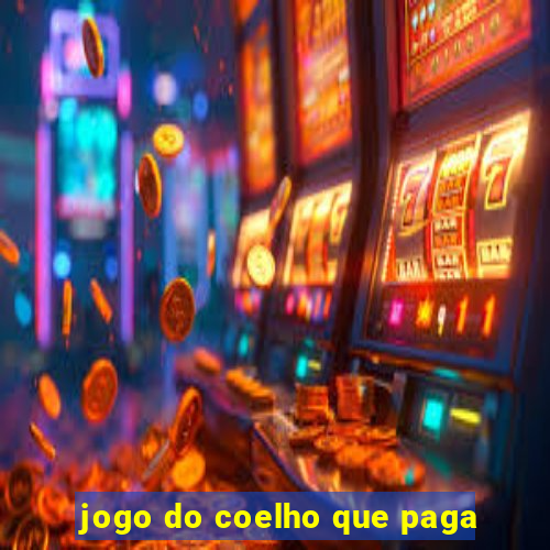 jogo do coelho que paga